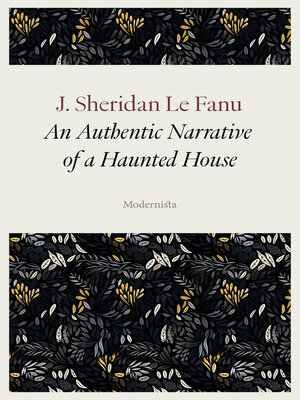cover image of An Authentic Narrative of a Haunted House